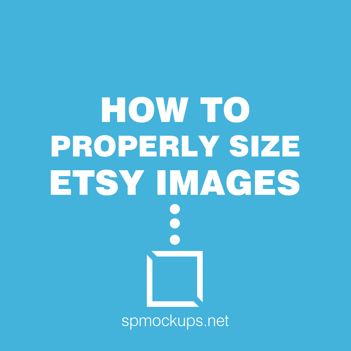 Best Image Size for Etsy